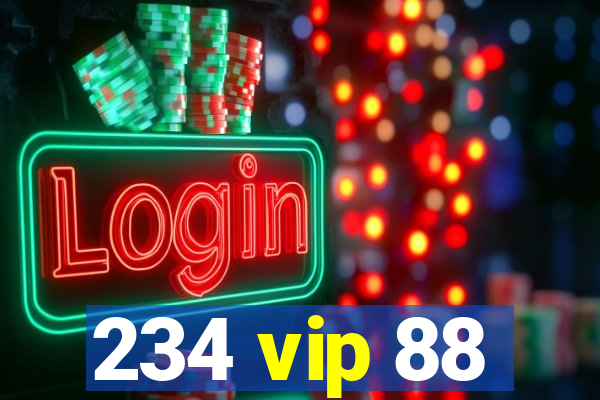 234 vip 88